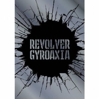 【国内盤CD】【新品】GYROAXIA ／ REVOLVER [CD+BD][2枚組][初回出荷限定盤(Blu-ray付生産限定盤)]【J2025/3/12発売】