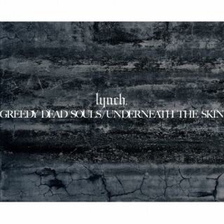 �ڹ�����CD�ۡڿ��ʡ�lynch. �� GREEDY DEAD SOULS��UNDERNEATH THE SKIN [CD+BD][4����][���вٸ�����(���̸����� �� ����� �� 20��ǯ��ǰ)]��J2025/4/16ȯ���