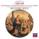 【国内盤CD】【新品】ヘンデル:オラトリオ≪メサイア≫ サー・ゲオルグ・ショルティ / キリ・テ・カナワ / アンヌ・ゲヴァング / キース・ルイス / グウィ...