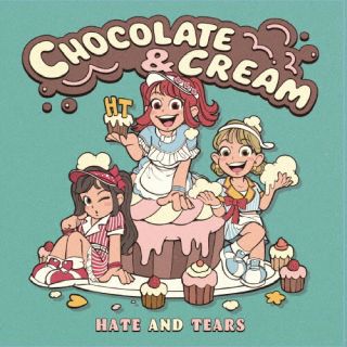 �ڹ�����CD�ۡڿ��ʡ�HATE and TEARS �� CHOCOLATE and CREAM��J2025/12/23ȯ���