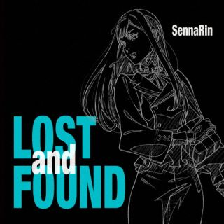SennaRin ／ LOSTandFOUND