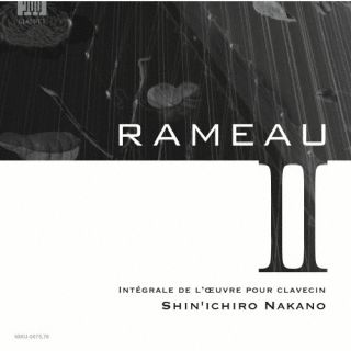 Composer: Ka Line - 【国内盤CD】【新品】ジャン=フィリップ・ラモー クラヴサン曲全集 II 中野振一郎，築山茉以(hc)[2枚組]【J2026/5/10発売】