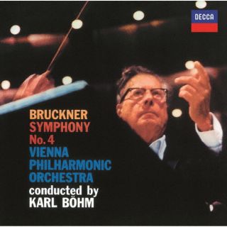 【国内盤CD】【新品】ブルックナー:交響曲 第4番≪ロマンティック≫ カール・ベーム ／ ウィーン・フィルハーモニー管弦楽団【K2026/9/16発売】 americanpie-11615582 あめりかん・ぱい パッケージ画像