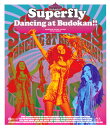 【国内盤ブルーレイ】Superfly ／ Dancing at Budokan!!