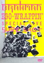 【国内盤DVD】【新品】BRAHMAN / EGO-WRAPPIN' / SPECIAL LIVE SURE SHOT