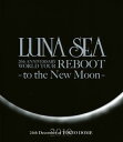 【国内盤ブルーレイ】【新品】LUNA SEA / LUNA SEA 20th ANNIVERSARY WORLD TOUR REBOOT-to the New ...
