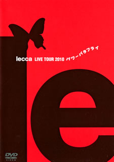 【国内盤DVD】lecca ／ lecca LIVE TOUR 2010 パワーバタフライ〈2枚組〉[2枚組]