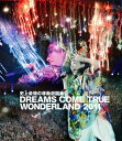 【国内盤ブルーレイ】【新品】DREAMS COME TRUE / 史上最強の移動遊園地 DREAMS COME TRUE WONDERLAND 2011