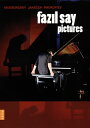 【国内盤DVD】【新品】ファジル・サイ / 展覧会の絵LIVE