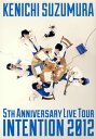 【国内盤DVD】【新品】鈴村健一 / KENICHI SUZUMURA 5TH ANNIVERSARY LIVE TOUR INTENTION 2012〈2枚組...