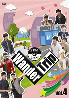 【国内盤DVD】2PM+2AM'Oneday' ／ 2PM&2AM Wander Trip Vol.4
