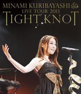 【国内盤ブルーレイ】栗林みな実 ／ MINAMI KURIBAYASHI LIVE TOUR 2013 TIGHT KNOT〈2枚組〉[2枚組]