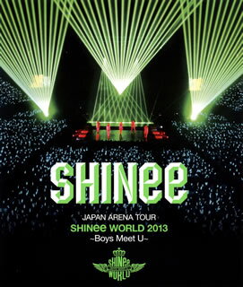 【国内盤ブルーレイ】SHINee ／ JAPAN ARENA TOUR SHINee WORLD 2013〜Boys Meet U〜〈2枚組〉[2枚組]