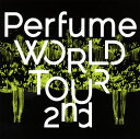 【国内盤DVD】Perfume ／ Perfume WORLD TOUR 2nd