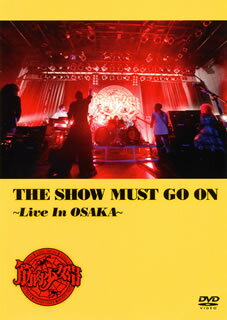 【国内盤DVD】筋肉少女帯 ／ THE SHOW MUST GO ON〜Live In OSAKA〜〈3枚組〉[3枚組]