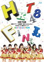 【国内盤ブルーレイ】【新品】HKT48 / HKT48全国ツアー~全国統一終わっとらんけん~FINAL in 横浜アリーナ BEST SELECTION