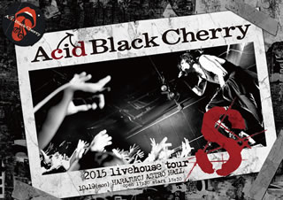 yDVDzAcid Black Cherry ^ 2015 livehouse tour S-GX-