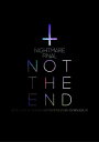 【国内盤DVD】【新品】ナイトメア / NIGHTMARE FINAL「NOT THE END」2016.11.23@TOKYO METROPOLITAN GY...