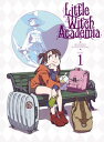 【国内盤ブルーレイ】【新品】リトルウィッチアカデミア Vol.1