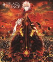 【国内盤ブルーレイ】【新品】シアトリカルライブ第4弾 THE BLACK PRINCE
