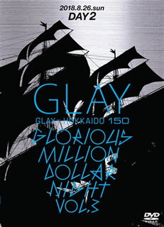 2018年8月25日、26日に地元・函館 緑の島で行なわれたGLAYの大型野外公演の2日目。晴天に恵まれるなか、「誘惑」「Winter、again」をはじめとするヒット曲も含めた、圧巻のパフォーマンスを繰り広げる。【品番】　PCBE-54846【JAN】　4988013293915【発売日】　2019年03月05日【収録内容】(1)君が見つめた海(2)疾走れ!ミライ(3)GROOVY TOUR(4)4 ROSES(5)誘惑(6)Yes，Summerdays(7)PARADISE LOST(8)ALL I WANT(9)BELOVED(10)3年後(11)棘(12)AMERICAN INNOVATION(13)シン・ゾンビ(14)COME ON!!(15)彼女の"Modern…"(16)XYZ(17)SAY YOUR DREAM(18)Winter，again(19)SOUL LOVE(20)YOUR SONG(21)CRAZY DANCE(22)BURST【関連キーワード】GLAY|グレイ|グレイ・ホッカイドウ・150・グロリアス・ミリオン・ダラー・ナイト・VOL・3・デイ・2|キミガ・ミツメタ・ウミ|ハシレ・ミライ|グルーヴィー・ツアー|4・ローゼズ|ユウワク|イエス・サマー・デイズ|パラダイス・ロスト|オール・アイ・ウォント|ビーラヴド|3ネンゴ|トゲ|アメリカン・イノヴェイション|シン・ゾンビ|カム・オン|カノジョノ・モダン|XYZ|セイ・ユア・ドリーム|ウィンター・アゲイン|ソウル・ラヴ|ユア・ソング|クレイジー・ダンス|バースト