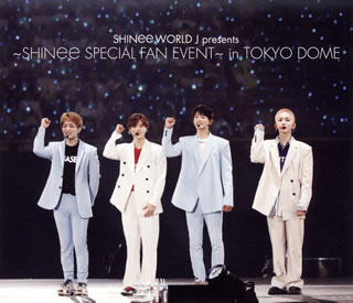 【国内盤ブルーレイ】SHINee ／ SHINee WORLD J presents〜SHINee SPECIAL FAN EVENT〜in TOKYO DOME