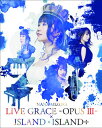 yՃu[CzށX ^ NANA MIZUKI LIVE GRACE-OPUS III-~ISLAND~ISLAND+q5gr[5g]