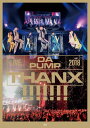 【国内盤ブルーレイ】【新品】DA PUMP / LIVE DA PUMP 2018 THANX!!!!!!! at 東京国際フォーラム ホールA