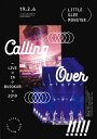 【国内盤ブルーレイ】【新品】Little Glee Monster / Live in BUDOKAN 2019~Calling Over!!!!!