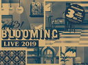 yDVDzA3!BLOOMING LIVE 2019  [2g]