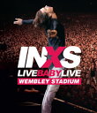 【国内盤ブルーレイ】【新品】INXS / ライヴ・ベイビー・ライヴ