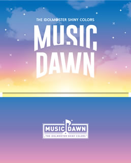 【国内盤ブルーレイ】【新品】THE IDOLM@STER SHINY COLORS MUSIC DAWN[5枚組][初回出荷限定]