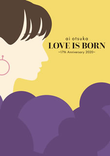 yDVDzˈ ^ LOVE IS BORN`17th Anniversary 2020`