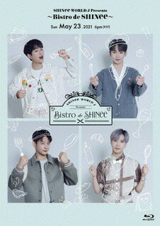 【国内盤ブルーレイ】SHINee ／ SHINee WORLD J presents〜Bistro de SHINee〜