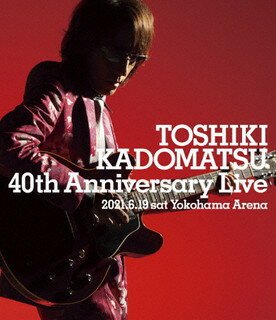【国内盤ブルーレイ】角松敏生 ／ TOSHIKI KADOMATSU 40th Anniversary Live〈3枚組〉[3枚組]【BM2021/12/1発売】