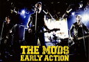 【国内盤DVD】THE MODS ／ EARLY ACTION