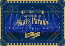 【国内盤ブルーレイ】【新品】あんさんぶるスターズ!!Starry Stage 4th-Star's Parade-August Day2盤