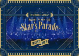 【国内盤ブルーレイ】あんさんぶるスターズ!!Starry Stage 4th-Star's Parade-August Day2盤