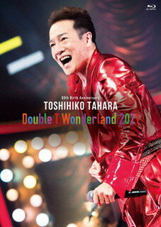 【国内盤ブルーレイ】田原俊彦 ／ 60th Birth Anniversary Double T Wonderland 2021 LIVE in Tokyo International Forum Hall A〈2枚組〉[2枚組]