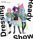 【国内盤ブルーレイ】【新品】Dressing Ready Show!!