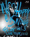 【国内盤ブルーレイ】【新品】GLAY / GLAY LIVE TOUR 2022〜We Happy Swing〜Vol.3 Presented by HAPPY...