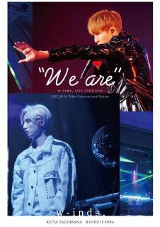 【国内盤ブルーレイ】【新品】w-inds. ／ w-inds.LIVE TOUR 2022"We are"【BM2023/3/1発売】