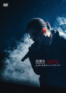 【国内盤DVD】【新品】ZORN ／ LIVE at さいたまスーパーアリーナ〈生産限定盤・2枚組〉[DVD][2枚組][..