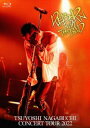 【国内盤ブルーレイ】【新品】長渕 剛 / TSUYOSHI NAGABUCHI CONCERT TOUR 2022 REBORN with THE BAND〈2...