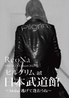 【国内盤ブルーレイ】【新品】ReoNa / ONE-MAN Concert 2023「ピルグリム」at日本武道館～3.6 day 逃げて逢おうね～〈初回生産限定盤〉[初回出荷限定]【B2023/8/30発売】