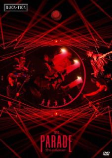 【国内盤DVD】【新品】BUCK-TICK ／ THE PARADE～35th anniversary～〈2枚組〉[2枚組]【DM2023/9/13発売】