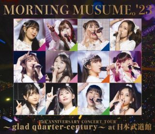 【国内盤ブルーレイ】モーニング娘。'23 ／ 25th ANNIVERSARY CONCERT TOUR～glad quarter-century～at 日本武道館〈2枚組〉[2枚組]【BM2024/2/7発売】