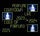【国内盤DVD】【新品】Perfume / Perfume Countdown LIVE 2023→2024