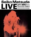 【国内盤ブルーレイ】【新品】松田聖子 / LIVE 1992 Nouvelle Vague【BM2024/09/04発売】