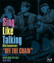 【国内盤ブルーレイ】【新品】SING LIKE TALKING / 35th Anniversary